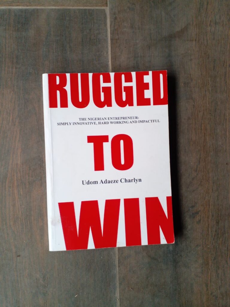 Rugged to win by adaeze udom